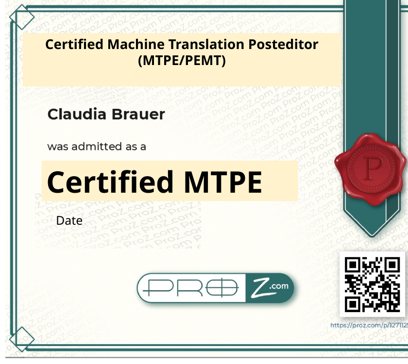 The certificate awarded on passing: Certified Machine Translation Posteditor (MTPE/PEMT).